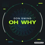 cover: Don Swing - Oh Why