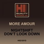 cover: More Amour - Nightshift/Don't Look Down