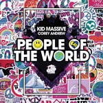 cover: Corey Andrew|Kid Massive - People Of The World