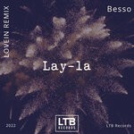 cover: Besso - Lay-La (LOVEIN Remix)