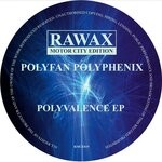 cover: Polyfan Polyphenix - Polyvalence EP