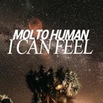 cover: Molto Human - I Can Feel