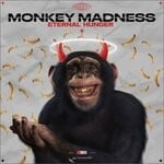 cover: Eternal Hunger - Monkey Madness