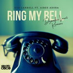 cover: Aires Adora|Ron Carroll - Ring My Bell