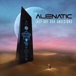 cover: Alienatic - They Are Our Ancestors