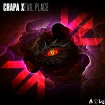 cover: Chapa X - Evil Place