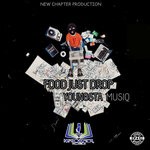 cover: Youngsta Musiq - Food Just Drop (Explicit)