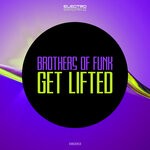 cover: Brothers Of Funk - Get Lifted