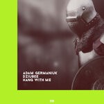 cover: Adam Germaniuk|Dziubee - Hang With Me (Instrumental)