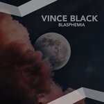 cover: Vince Black - Blasphemia