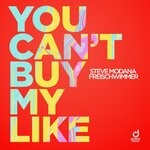 cover: Freischwimmer|Steve Modana - You Can't Buy My Like