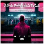 cover: Hexadecimal|United States Beat Squad - Stay