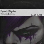 cover: Daniel Mayhem|Emma Lament - Cant Sleep