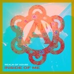 cover: Realm Of House - Inside Of Me