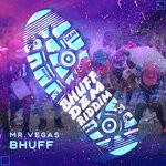 cover: Mr. Vegas - Bhuff Dem (Bhuff Dem Riddim)