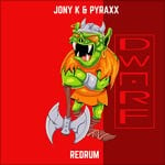 cover: Jony K|Pyraxx - Redrum