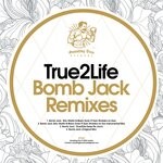 cover: True2life - Bomb Jack Remixes