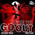 cover: Rosie Red - I Like To Go Out