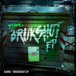 cover: Kumo - Brukshot EP (Explicit)