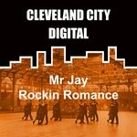 cover: Mr Jay - Rockin Romance