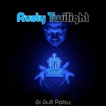 cover: Si Sufi Palsu - Rusty Twilight