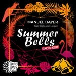 cover: Manuel Bayer - Summer Bells (Radio-Edit)