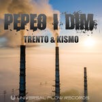 cover: Kismo|Trento - Pepeo I Dim