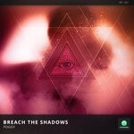 cover: Foggy - Breach The Shadows