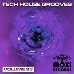 cover: Gordon Truerock|Jak Jaxon|Lee Nova|Tony Thomas - Tech House Grooves, Vol 33