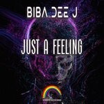 cover: Biba Dee J - Just A Feeling