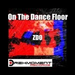 cover: Zdo - On The Dancefloor