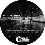 cover: Cristian Glitch - Raving On The Street Remixes, Pt. 2