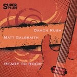 cover: Damon Rush|Matt Galbraith - Ready To Rock