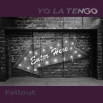 cover: Yo La Tengo - Fallout