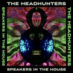 cover: The Headhunters - Speakers In The House