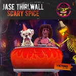 cover: Jase Thirlwall - Scary Spice