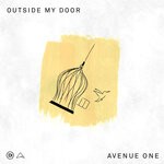 cover: Avenue One - Outside My Door