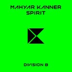 cover: Mahyar Kanner - Spirit