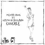 cover: Kastro Di Bigga Dan|Mental Chung - Coochie (Explicit)