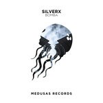 cover: Silverx - Bomba