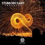 cover: Stubborn Saint - Infinity (Original Mix)