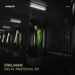 cover: Owlman - Delta Protocol EP