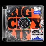 cover: Luude|Mattafix - Big City Life