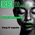 cover: Jestofunk|Riva Elegance - Say It Again