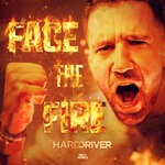 cover: Hard Driver - Face The Fire