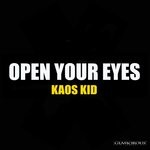 cover: Kaos Kid - Open Your Eyes