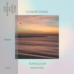 cover: Pleasure Voyage - Sun & Clouds (Remixes) Vol 1