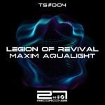 cover: Maxim Aqualight - Legion Of Revival