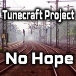 cover: Tunecraft Project - No Hope