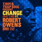 cover: Robert Owens|Thap Soul - Change Pt 2